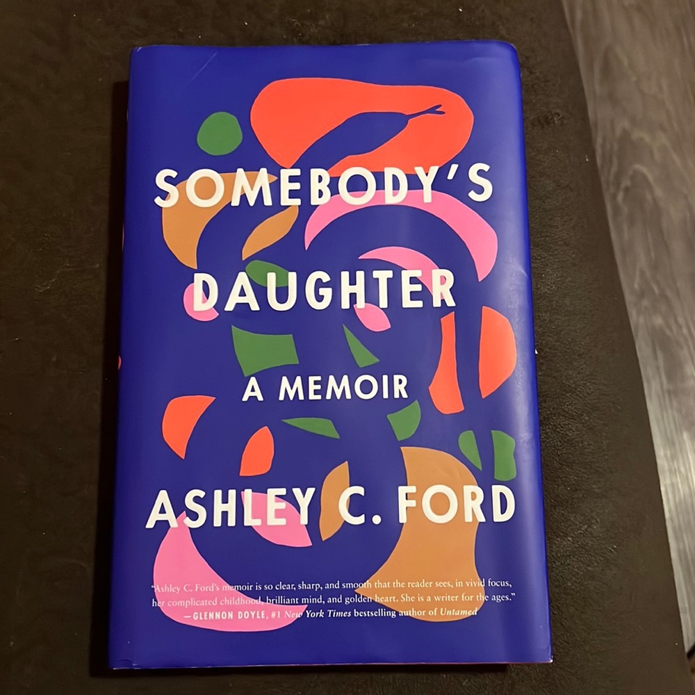 Somebody’s Daughter by Ashley Ford